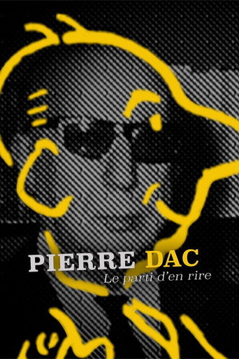 Pierre Dac, le parti d'en rire (2021)