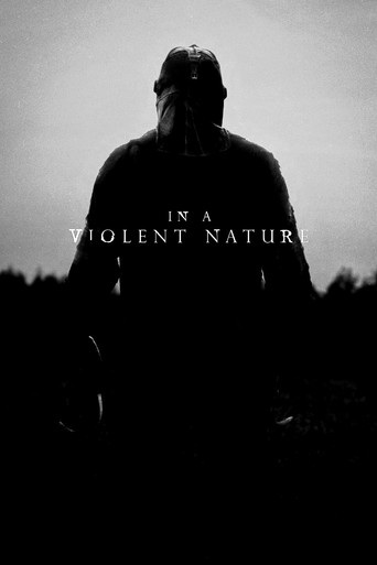 In a Violent Nature