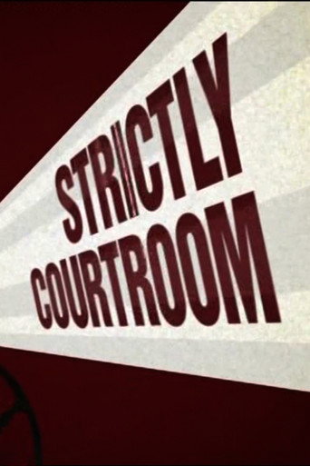 Strictly Courtroom