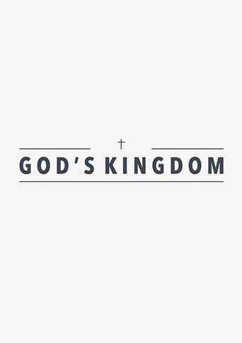 God&#39;s Kingdom (2018)