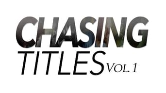 #1 Chasing Titles Vol. 1