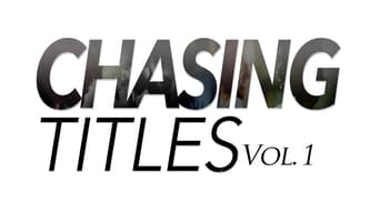 Chasing Titles Vol. 1 (2017)