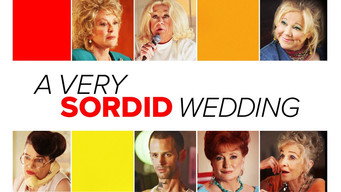 A Very Sordid Wedding (2017)