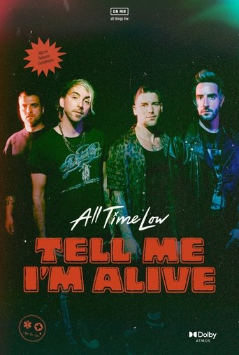 All Time Low: Tell Me I'm Alive (2023)