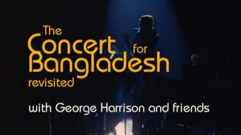 Concert for Bangladesh Revisited with George Harrison and Friends (2005)