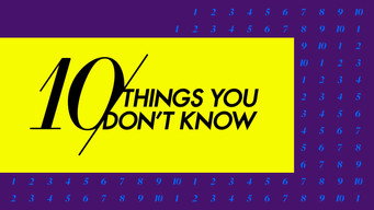 10 Things You Don't Know (2020- )
