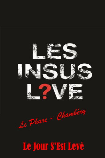 Les Insus - Le Jour S'Est Lev&eacute; (Chamb&eacute;ry 2017) (1970)