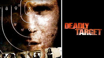 #6 Deadly Target