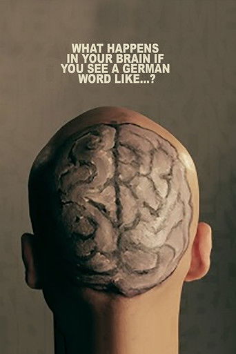 What Happens In Your Brain If You See a German Word Like...? (2015)