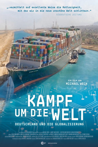 Kampf um die Welt – Deutschland und die Globalisierung