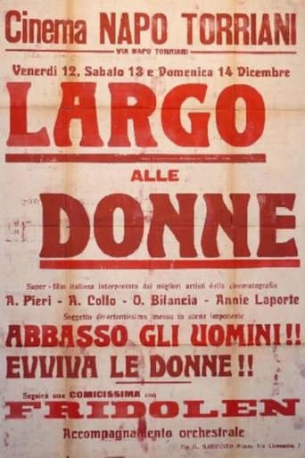 Largo alle donne! Largo alle donne!