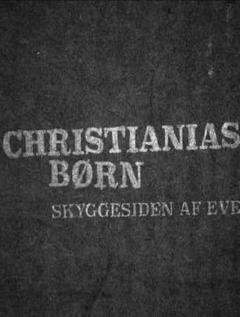 Christianias Børn: Skyggesiden af eventyret en streaming 