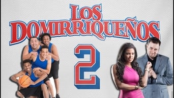 Los Domirriqueños 2 (2019)