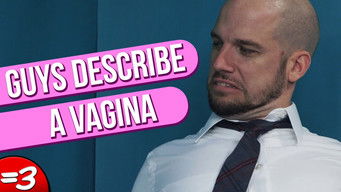 Episode 8 — Guys Describe a Vagina