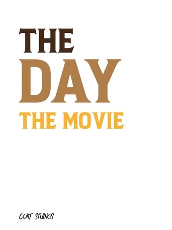 The Day: The Movie