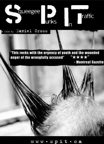 S.P.I.T.: Squeegee Punks In Traffic (2001)