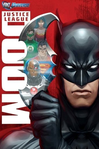 Justice League: Doom (2012) Justice League: Doom (2012)