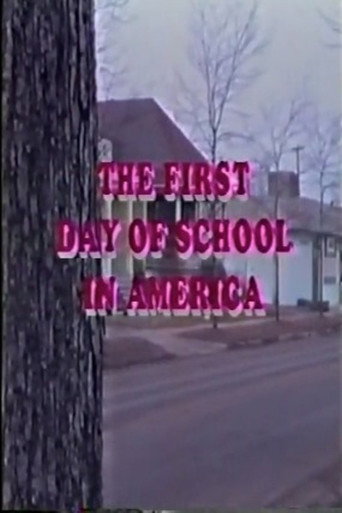The First Day of School in America (1992)