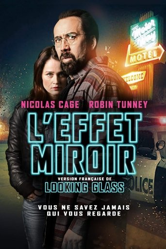 L'effet Miroir (2018)
