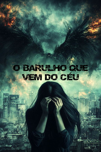 Assistir O Barulho que Vem do Céu online dublado e legendado