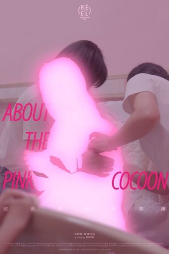 About the Pink Cocoon poster