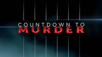 Countdown to Murder (2013- )