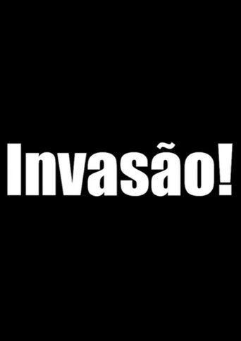Invasão! poster