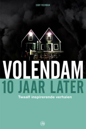 Cartell de Volendam, 10 Jaar Later