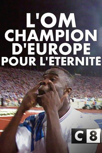 L'OM, champion d'Europe pour l'éternité