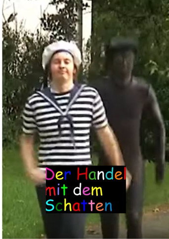 Der Handel mit dem Schatten