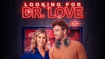 Looking for Dr. Love (2024)
