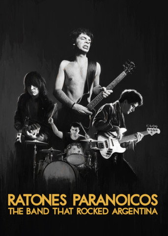 Ratones Paranoicos: The Band That Rocked Argentina (2019)