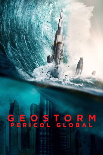Geostorm: Pericol Global