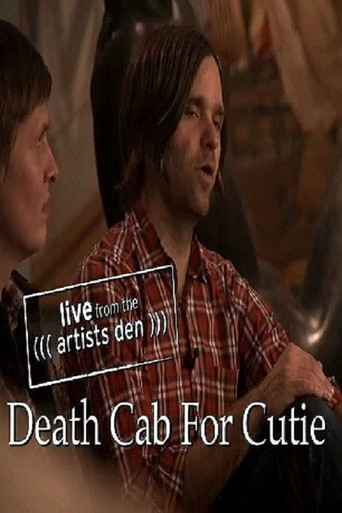 Death Cab For Cutie: Live From the Artists Den poster