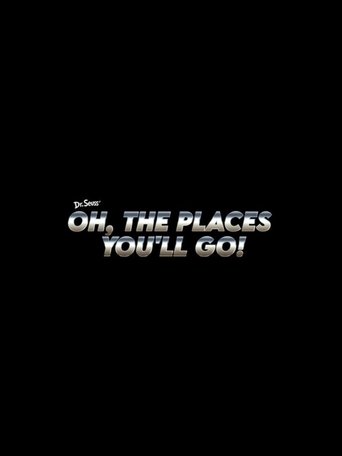 Oh, the Places You'll Go!