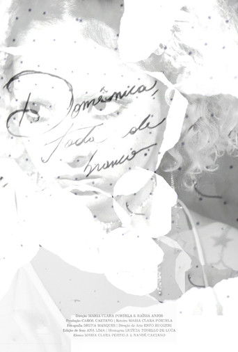 Dom&ecirc;nica, toda de branco... (2025)
