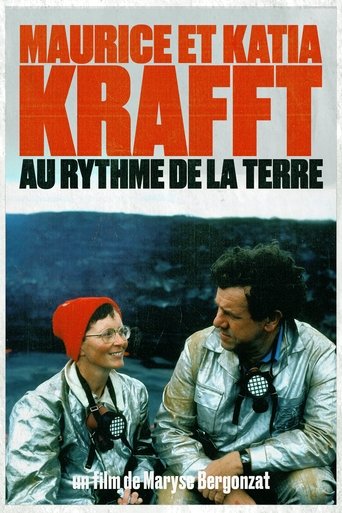 Maurice and Katia Krafft: To the rhythm of the Earth (1995) Maurice and Katia Krafft: To the rhythm of the Earth (1995)