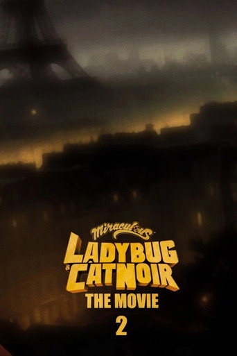 Affiche de Miraculous - le film 2