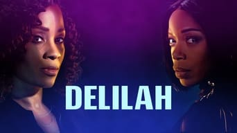 Delilah (2021- )