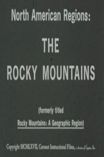 North American Regions: The Rocky Mountains (1967)
