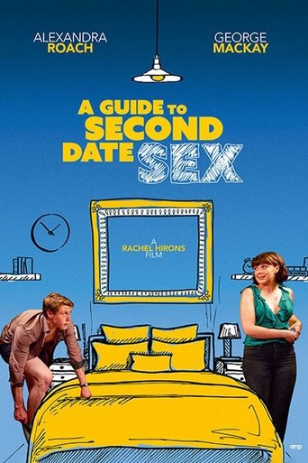 A Guide to Second Date Sex Poster