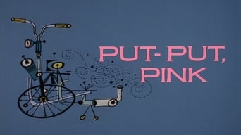 Put-Put, Pink