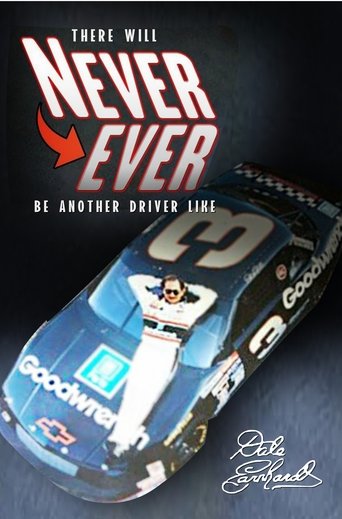 there will Never Ever be another driver like Dale Earnhardt movie poster there will Never Ever be another driver like Dale Earnhardt Movie Poster