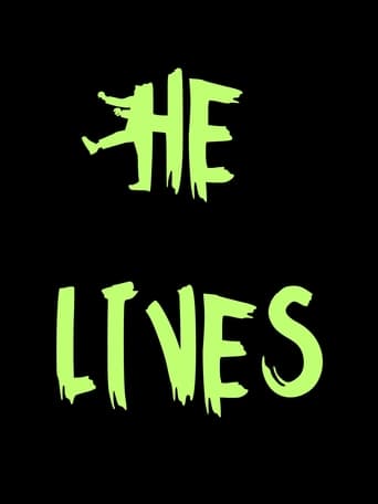 He Lives en streaming 