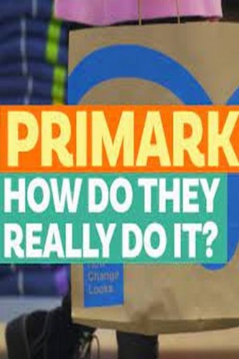 Primark: How Do They Really Do It? poster