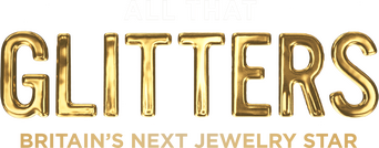 All That Glitters: Britain's Next Jewellery Star logo