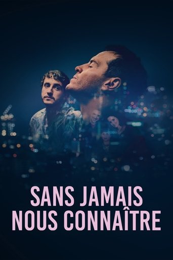 Sans jamais nous conna&icirc;tre (2023)