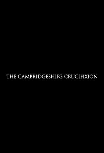 The Cambridgeshire Crucifixion en streaming 