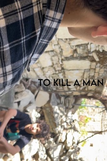 To Kill A Man poster