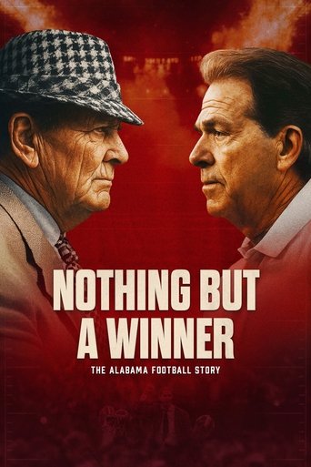 Nothing But a Winner: The Alabama Football Story (2025)